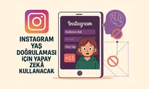 Yapay zeka ile instagram yaş analizini anlatan dijital illüstrasyon. Sol tarafta Instagram logosu ve “Instagram Yaş Doğrulaması İçin Yapay Zekâ Kullanacak” başlığı yer alıyor. Sağ tarafta, giriş ekranı açık bir telefon ve 13 yaş altı bir kullanıcıyı temsil eden genç bir karakter görülüyor.