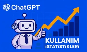 chatgpt kullanici istatistikleri