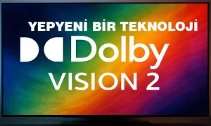 Dolby Vision 2 teknolojisini tanıtan modern bir televizyon ekranı. Ekranda renkli, soyut bir arka plan üzerinde 'Dolby Vision 2' yazısı yer alıyor. Görsel, yapay zekâ destekli HDR teknolojisinin sinematik görüntü kalitesini vurguluyor.