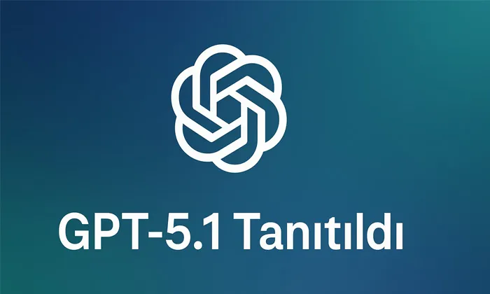 Modern bir arkaplan üzerinde OPENAI logosu ve altında GPT-5.1 Tanıtıldı başlığı yer alan görsel