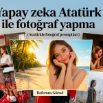 Yapay zeka Atatürk ile fotoğraf yapma promptları başlıklı öne çıkan kapak görseli.