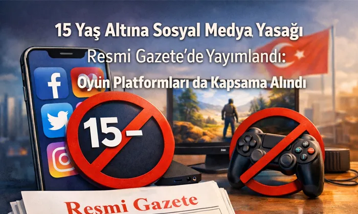 15 Yaş Altı Sosyal Medya Yasağı Ne Zaman Başlıyor başlıklı öne çıkan görsel.